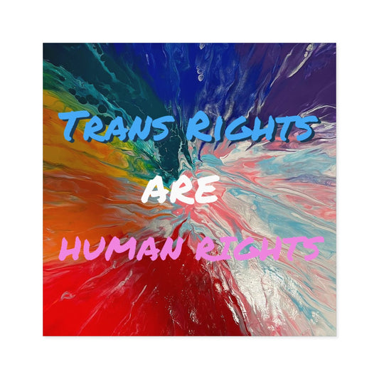 Trans Rights are Human Rights Square Stickers, Indoor\Outdoor